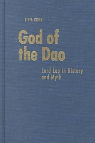 Бумажная книга «God of the Dao: Lord Lao in History and Myth», автор Ливия Кон - фото №1