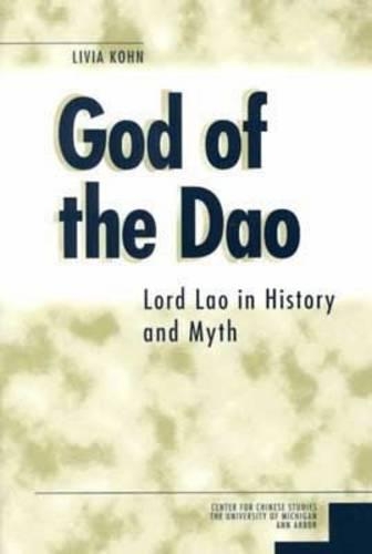 Бумажная книга «God of the Dao: Lord Lao in History and Myth», автор Ливия Кон - фото №1