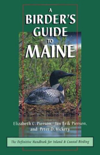 Бумажная книга «A Birder's Guide to Maine», автор Элизабет Пирсон - фото №1