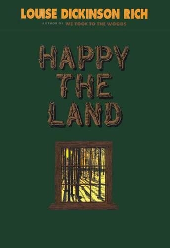 Бумажная книга «Happy The Land», автор Луиза Рич Дикинсон - фото №1