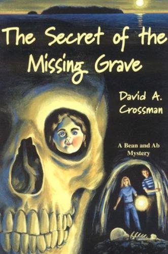 Паперова книга «The Secret of the Missing Grave», автор Девід Кроссман - фото №1