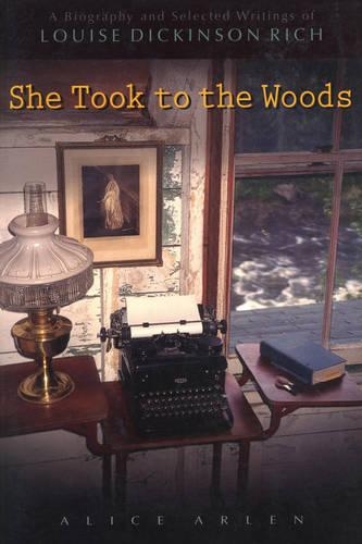Бумажная книга «She Took to the Woods: A Biography and Selected Writings of Louise Dickinson Rich», автор Алиса Арлен - фото №1