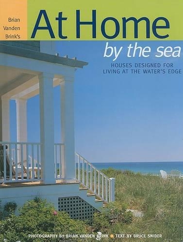 Паперова книга «At Home by the Sea: Houses Designed for Living at the Water's Edge», автор Брюс Снайдер - фото №1