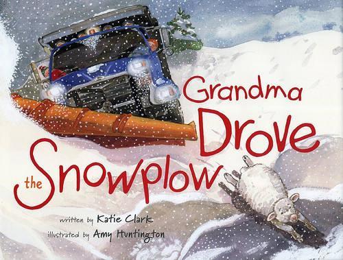 Бумажная книга «Grandma Drove the Snowplow», автор Кэти Кларк - фото №1