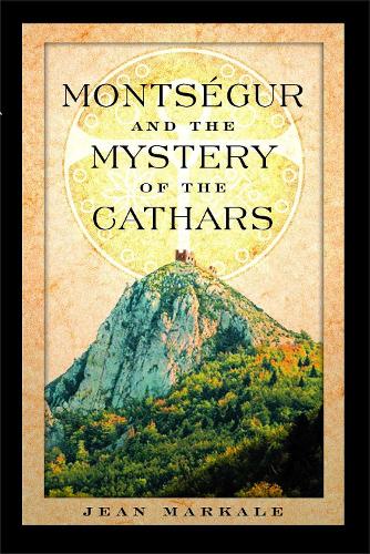Паперова книга «Montségur and the Mystery of the Cathars», автор Жан Маркале - фото №1