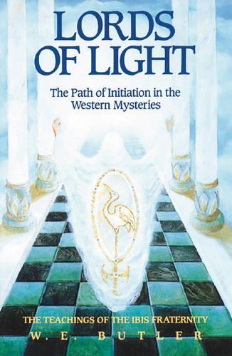 Бумажная книга «Lords of Light - Path of Initiation in Western Mysteries: Teachings of the Ibis Fraternity», автор У.Э. Батлер - фото №1