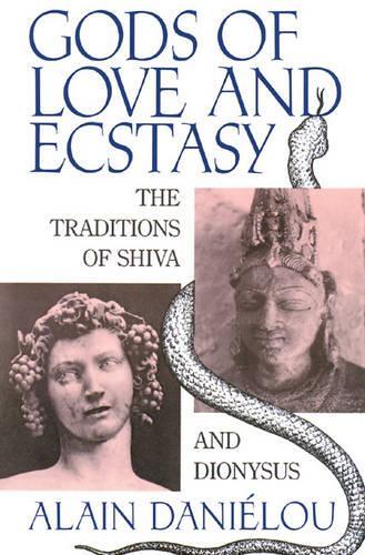 Бумажная книга «Gods of Love and Ecstasy: The Traditions of Shiva and Dionysus», автор Ален Даниэлу - фото №1