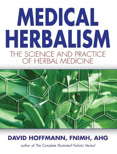 Бумажная книга «Medical Herbalism: Principles and Practices», автор Дэвид Хоффманн - фото №1