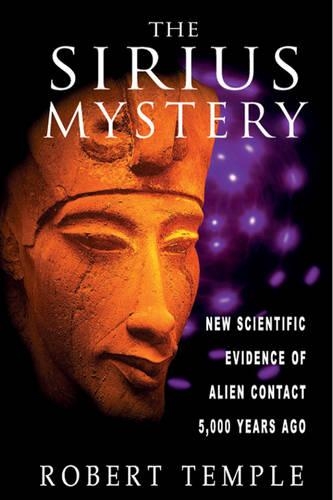 Паперова книга «The Sirius Mystery: New Scientific Evidence for Alien Contact 5, 000 Years Ago», автор Роберт Темпл - фото №1