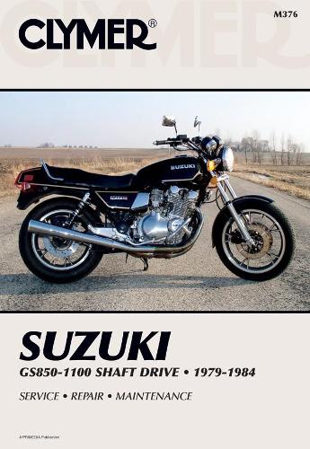 Паперова книга «Suzuki GS850-1100 Shaft Drive Motorcycle (1979-1984) Service Repair Manual», автор Haynes Publishing - фото №1