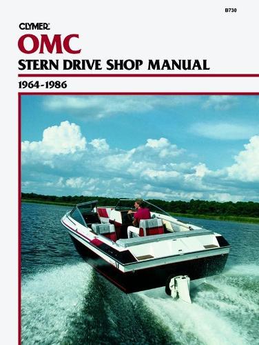 Бумажная книга «OMC Stern Drive (1964-1986) Service Repair Manual», автор Haynes Publishing - фото №1