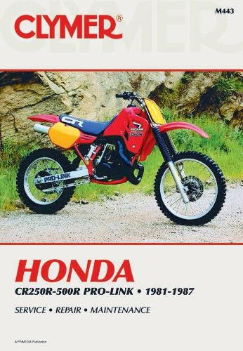Паперова книга «Honda CR250R-500R Pro-Link Motorcycle (1981-1987) Service Repair Manual», автор Haynes Publishing - фото №1