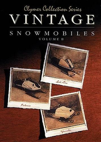 Бумажная книга «Vintage Snowmobile (1970-1980) Polaris, Ski-Doo, Yamaha Service Repair Manual», автор Haynes Publishing - фото №1