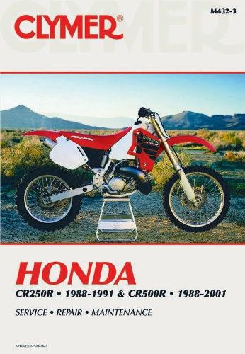 Бумажная книга «Honda CR250R (1988-1991) & CR500R (1988-2001) Motorcycle Service Repair Manual», автор Haynes Publishing - фото №1