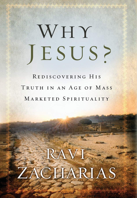 Бумажная книга «Why Jesus? Rediscovering His Truth in an Age of Mass Marketed Spirituality», автор Рави Захариас - фото №1