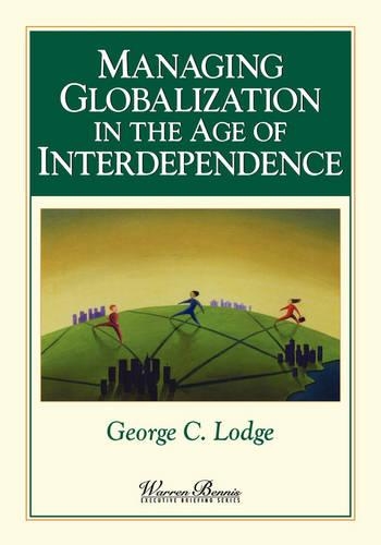 Паперова книга «Managing Globalization in the Age of Interdependence», автор Джордж К. Лодж - фото №1