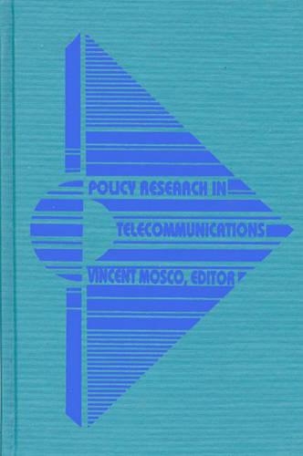 Бумажная книга «Policy Research in Telecommunications: Proceedings from the Eleventh Annual Telecommunications Policy Research Conference», автор Винсент Моско - фото №1