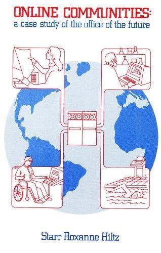 Бумажная книга «Online Communities: A Case Study of the Office of the Future», автор Старр Роксана Хилтц - фото №1