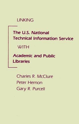 [object Object] «Linking the U.S. National Technical Information Service with Academic and Public Libraries», автор Пітер Хернон - фото №1