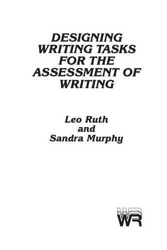 Паперова книга «Designing Writing Tasks for the Assessment of Writing», авторів Лео Рут, Сандра Мерфі - фото №1