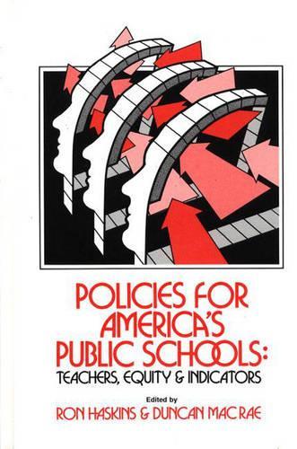 Бумажная книга «Policies for America's Public Schools: Teacher, Equity and Indicators», авторов Дункан Макрей, Рон Хаскинс - фото №1