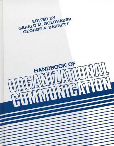 Паперова книга «Handbook of Organizational Communication», авторів Джордж А. Барнетт, Джеральд М. Голдхабер - фото №1