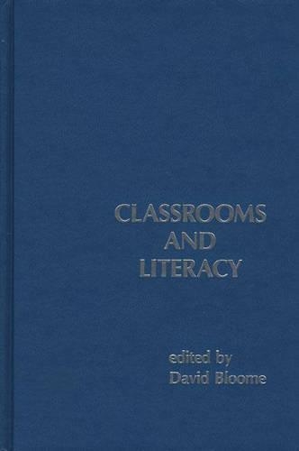 Паперова книга «Classrooms and Literacy», автор Девід Блум - фото №1