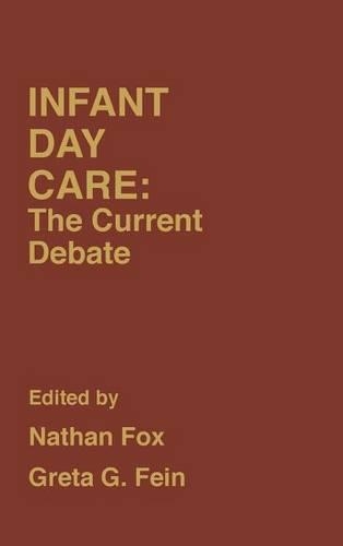 Бумажная книга «Infant Day Care», авторов Грета Файн, Натан Фокс - фото №1