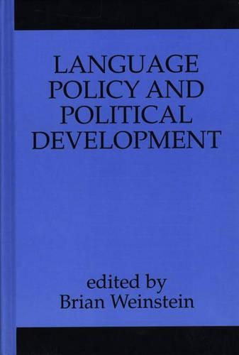Бумажная книга «Language Policy and Political Development», автор Брайан Вайнштейн - фото №1