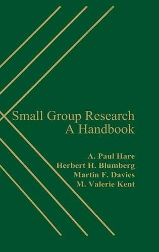 Бумажная книга «Small Group Research: A Handbook», авторов А. Пол Хэйр, Герберт Х. Блюмберг, М. Валери Кент, Мартин Дэвис - фото №1