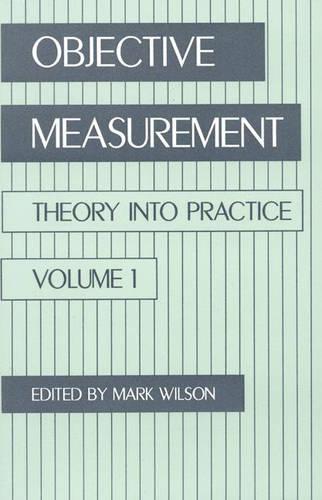 [object Object] «Objective Measurement: Theory Into Practice, Volume 1», автор Марк Р. Уилсон - фото №1
