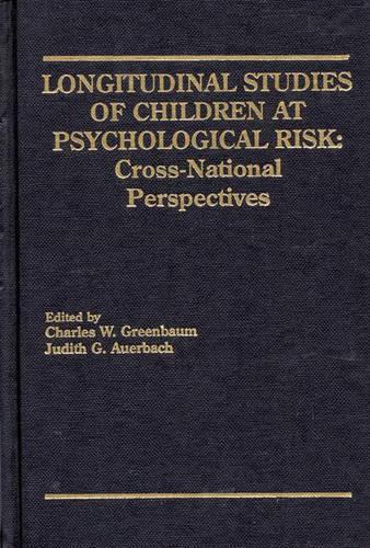 Паперова книга «Longitudinal Studies of Children at Psychological Risk: Cross-National Perspectives», авторів Чарльз В. Грінбаум, Джудіт Г. Ауербах - фото №1