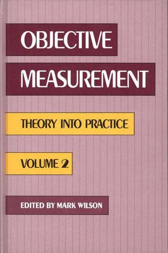 [object Object] «Objective Measurement: Theory Into Practice, Volume 2», автор Марк Р. Уилсон - фото №1