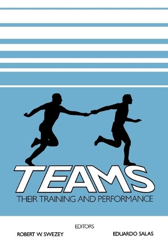 Бумажная книга «Teams: Their Training and Performance», авторов Эдуардо Салас, Роберт В. Свэйзи - фото №1