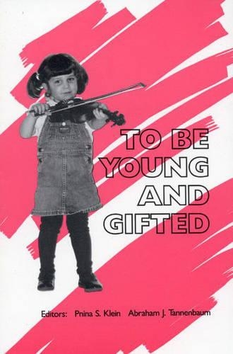 Паперова книга «To Be Young and Gifted», авторів Абрахам Дж. Танненбаум, Пнліна С. Клейн - фото №1