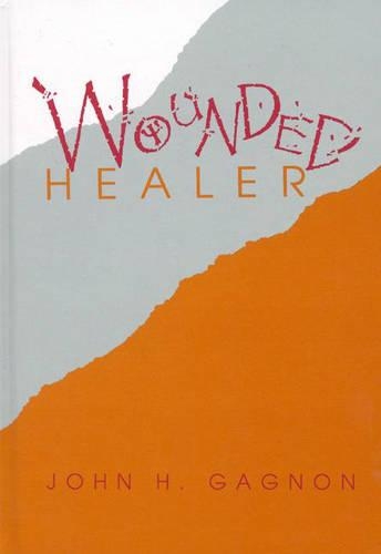 Бумажная книга «Wounded Healer», автор Джон Х. Ганьон - фото №1