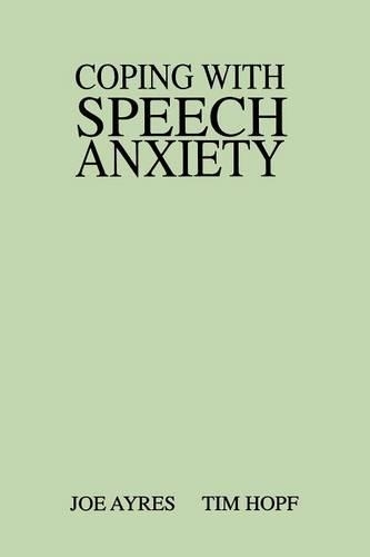 Паперова книга «Coping with Speech Anxiety», авторів Джо Ейрс, Тім Хопф - фото №1