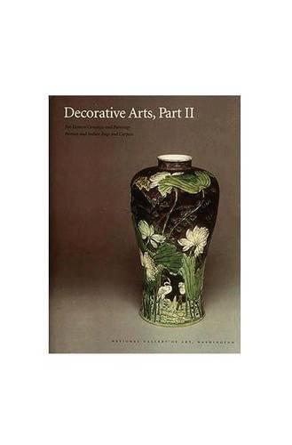 Паперова книга «Decorative Arts, Part II – Far Eastern Ceramics and Paintings», авторів Жозефіна Хадл Кнапп, Роберт В. Торчіа, Вірджинія Бауер - фото №1