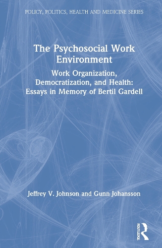 Бумажная книга «The Psychosocial Work Environment: Work Organization, Democratization, and Health : Essays in Memory of Bertil Gardell», авторов Бертиль Гарделл, Гунн Йоханнсон, Джеффри Джонсон - фото №1