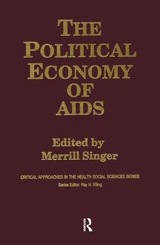 Паперова книга «The Political Economy of AIDS», автор Меррілл Сінгер - фото №1