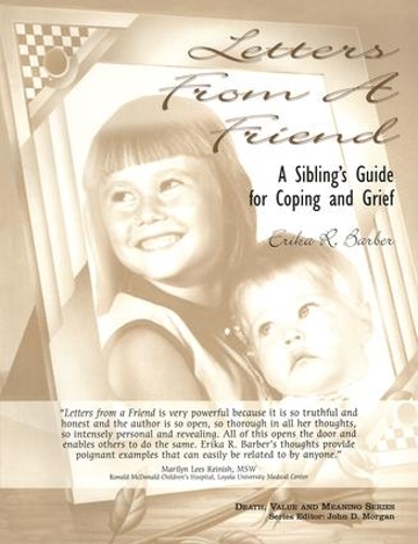 [object Object] «Letters from a Friend: A Sibling's Guide to Coping and Grief», автор Эрика Барбер - фото №1