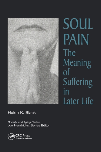 Бумажная книга «Soul Pain: The Meaning of Suffering in Later Life», автор Хелен Блэк - фото №1