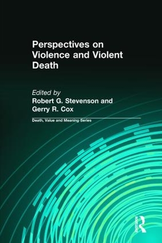 Бумажная книга «Perspectives on Violence and Violent Death», авторов Джерри Кокс, Роберт Стивенсон - фото №1