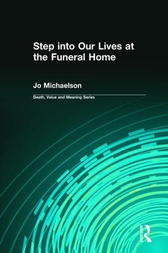 Бумажная книга «Step into Our Lives at the Funeral Home», авторов Дейл Лунд, Джо Майклсон - фото №1