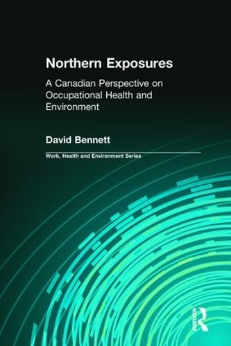 Бумажная книга «Northern Exposures: A Canadian Perspective on Occupational Health and Environment», авторов Чарльз Левенштейн, Дэвид Беннетт, Джон Вудинг, Роберт Форрант - фото №1
