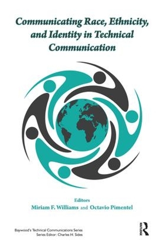 Бумажная книга «Communicating Race, Ethnicity, and Identity in Technical Communication», авторов Мириам Уильямс, Октавио Пиментел - фото №1
