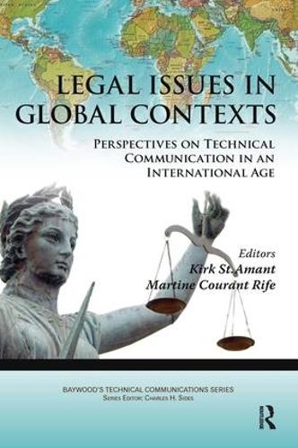 Бумажная книга «Legal Issues in Global Contexts: Perspectives on Technical Communication in an International Age», авторов Кирк Сент-Амант, Мартина Райф - фото №1