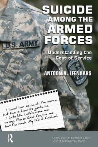 Бумажная книга «Suicide Among the Armed Forces: Understanding the Cost of Service», автор Антун Линаарс - фото №1