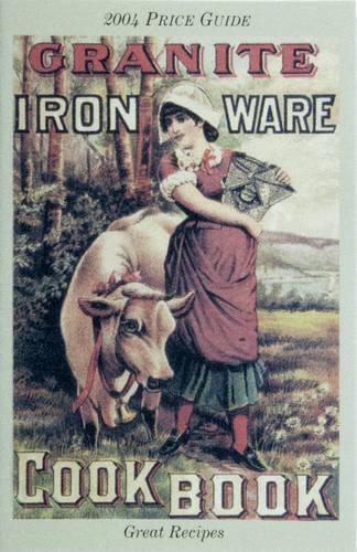 Бумажная книга «The Granite Iron Ware Cook Book», автор L-W Bоокs - фото №1