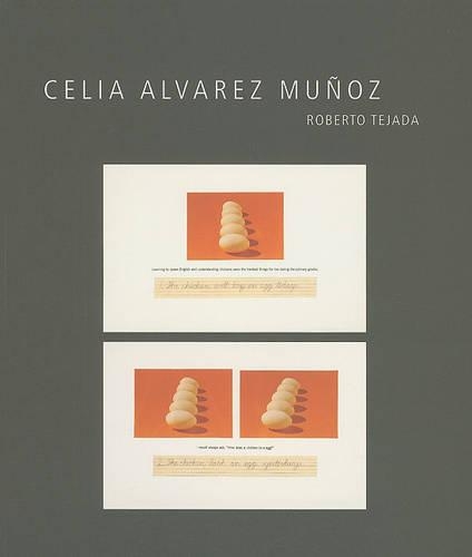 Бумажная книга «Celia Alvarez Muñoz», автор Роберто Техада - фото №1